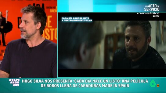 Hugo Silva habla en Zapeando de su &uacute;ltima pel&iacute;cula, 'Cada d&iacute;a nace un listo', una cinta en la que interpreta a un exconcursante de talent show y timador "con muy pocas luces", pero uno de los personajes con los que m&aacute;s se ha divertido.