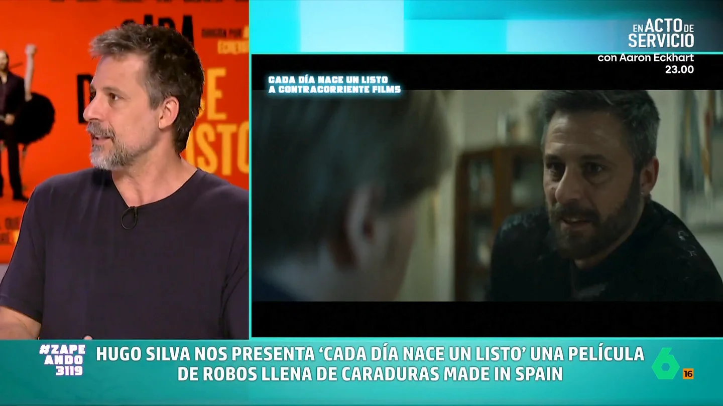 Así define Hugo Silva a su personaje en 'Cada día nace un listo': "Si tiene 100 euros para pegarse una juerga, la vida va bien" Hugo Silva habla en Zapeando de su última película, 'Cada día nace un listo', una cinta en la que interpreta a un exconcursante de talent show y timador "con muy pocas luces", pero uno de los personajes con los que más se ha divertido.