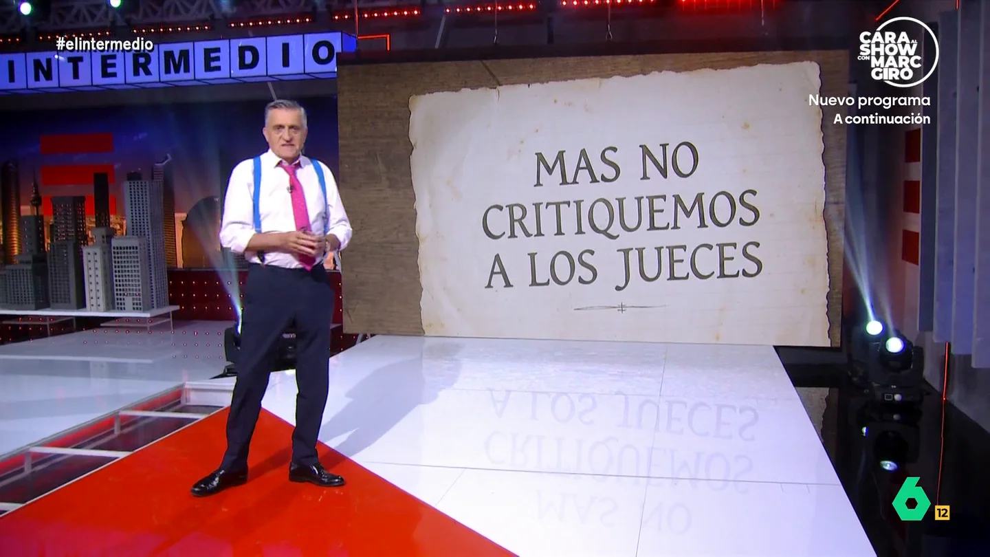 Wyoming afirma que lo mejor para confiar en la justicia "es no ver lo que hacen algunos jueces" El presentador de El Intermedio señala que los jueces en nuestro país no encajan bien las críticas, "como nos recordó el Consejo General del Poder Judicial". Por ese motivo, hace un repaso por diferentes causas judiciales, pero sin criticarlas.
