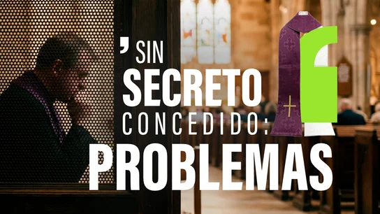 Sin el secreto de confesión empiezan los problemas: obligaría a los curas a denunciar abusos sexuales de compañeros Sin el secreto de confesión empiezan los problemas: obligaría a los curas a denunciar abusos sexuales de compañeros