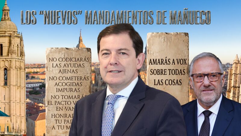Los "nuevos" mandamientos de Mañueco Los "nuevos" mandamientos de Mañueco