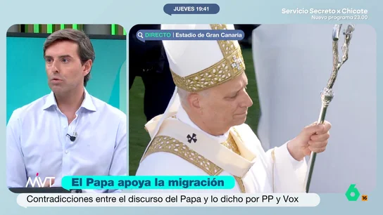 Pablo Montesinos: "Es indiscutible que España no estuvo a la altura con Canarias y el papa ha sacado los colores a la clase política" "Las palabras del papa vienen a sonrojar a aquellos representantes que estuvieron en una mesa durante semanas y no fueron capaces de llegar a un acuerdo", afirma Pablo Montesinos en Más Vale Tarde.