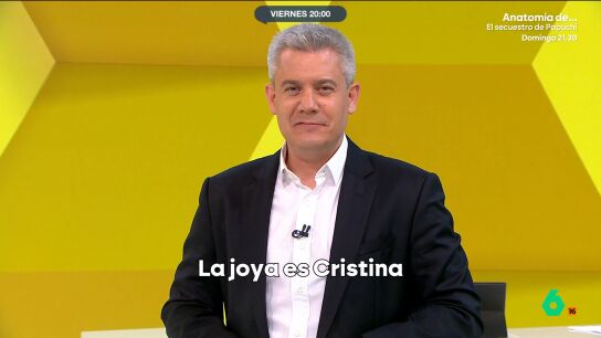 La joya es Cristina. 