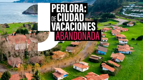 Asturias quiere recuperar Perlora: la ciudad de vacaciones del franquismo convertida en el pueblo abandonado más grande de España Asturias quiere recuperar Perlora: la ciudad de vacaciones del franquismo convertida en el pueblo abandonado más grande de España
