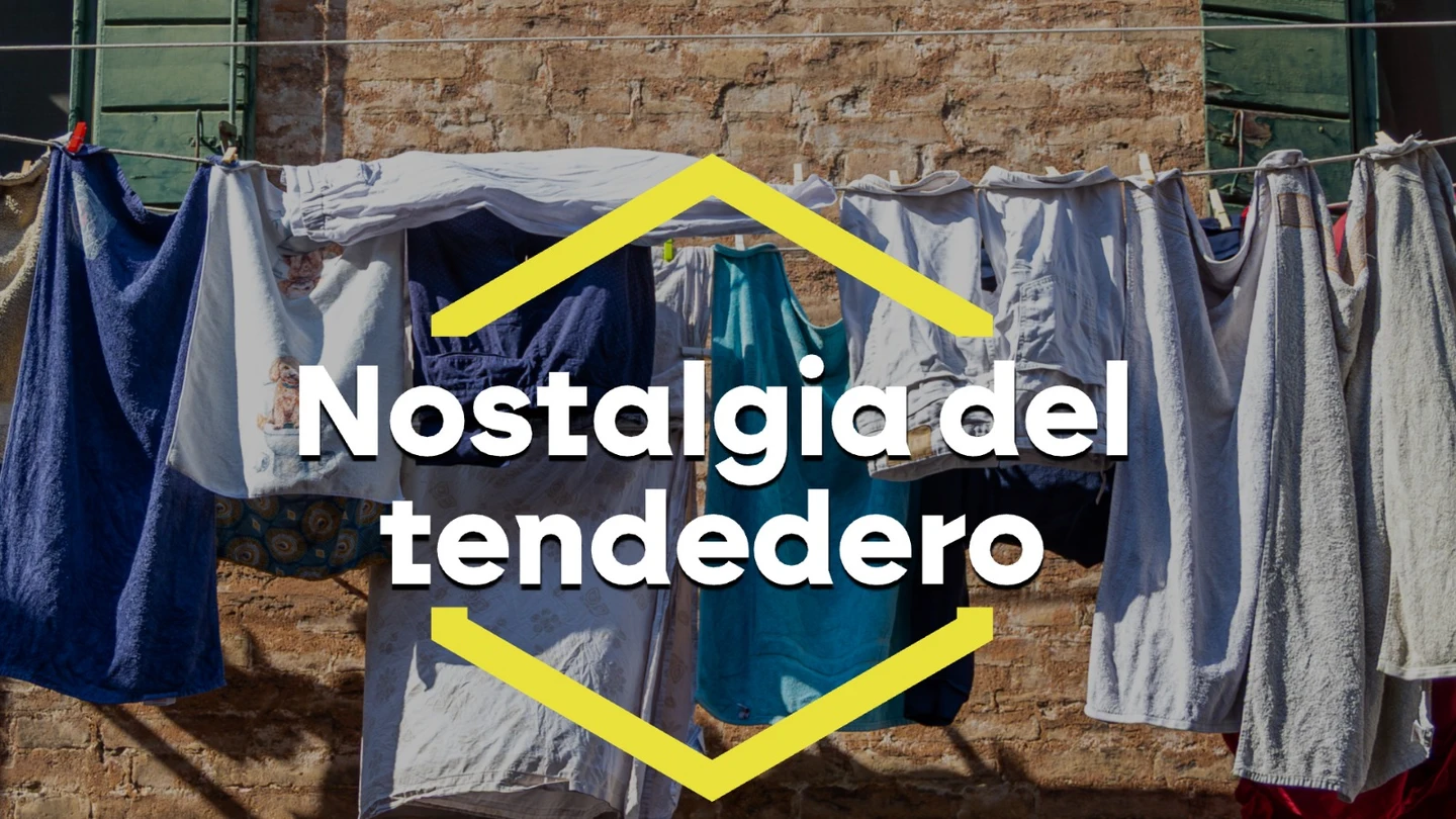 Nostalgia del tendedero. Nostalgia del tendedero.