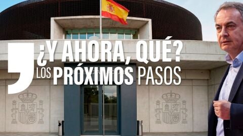 Los pr&oacute;ximos pasos judiciales de Zapatero