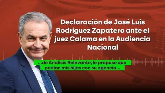 Zapatero dijo al juez que propuso a Julito que sus hijas "podrían con su agencia prestar una colaboración formal con Análisis Relevante" Zapatero dijo al juez que propuso a Julito que sus hijas "podrían con su agencia prestar una colaboración formal con Análisis Relevante"