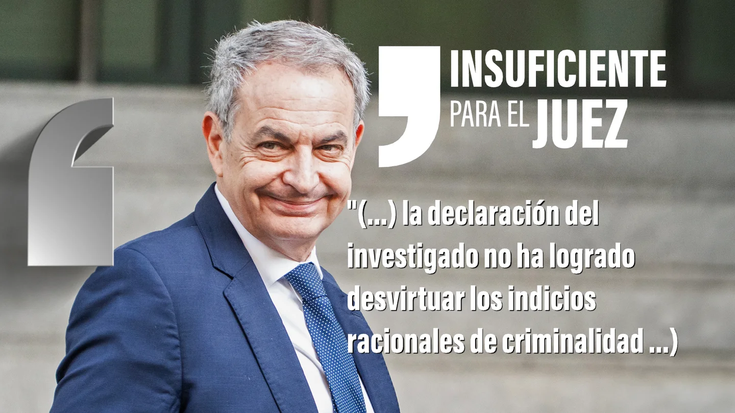 El juez Calama consideró que Zapatero no logró "desvirtuar los indicios" contra él El juez Calama consideró que Zapatero no logró "desvirtuar los indicios" contra él