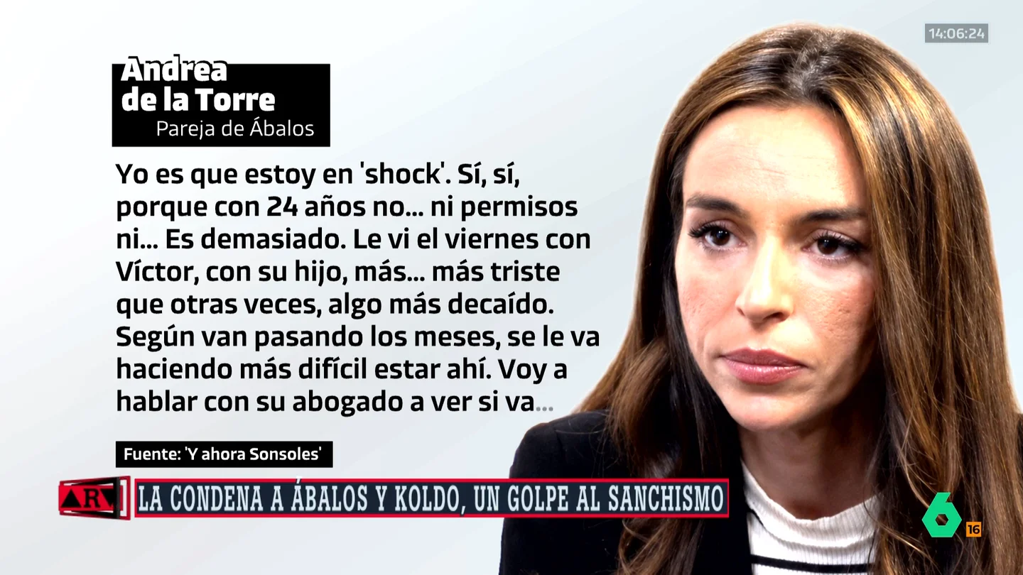 Andrea de la Torre, pareja de Ábalos, impactada con la sentencia: "24 años es demasiado. Me preocupa cómo se lo puede tomar" Andrea de la Torre, pareja de Ábalos, impactada con la sentencia: "24 años es demasiado. Me preocupa cómo se lo puede tomar"