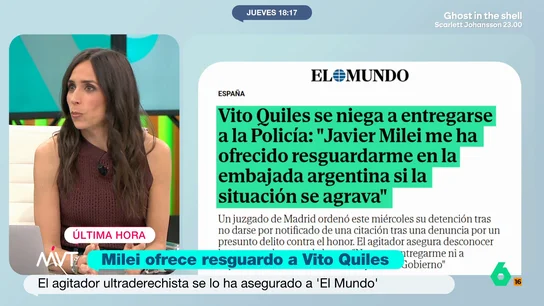 Pilar Velasco, tras asegurar Vito Quiles que Milei le ofrece refugiarse en la embajada argentina Vito Quiles, que sigue en busca y captura tras no presentarse a dos citaciones judiciales, asegura que Milei le ofrece refugio en su embajada si la situación se agrava. Pilar Velasco considera "un delirio el consejo del abogado".