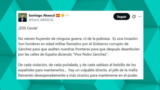 Tuit de Santiago Abascal sobre Ceuta. 