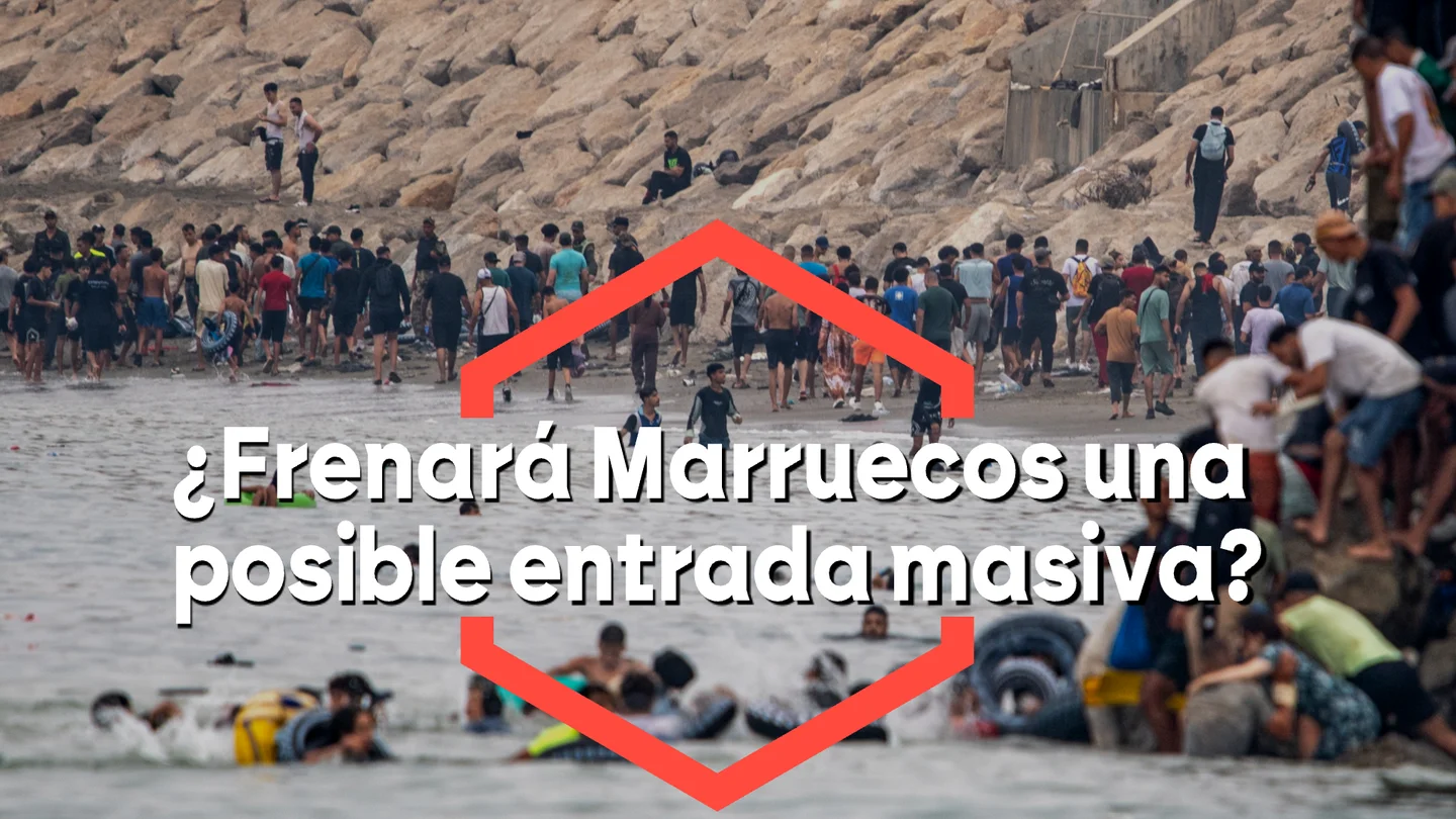 ¿Frenará Marruecos una posible entrada masiva? ¿Frenará Marruecos una posible entrada masiva?