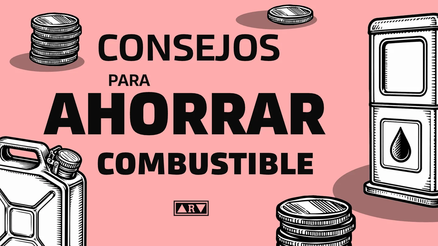 Consejos para ahorrar combustible. Consejos para ahorrar combustible.
