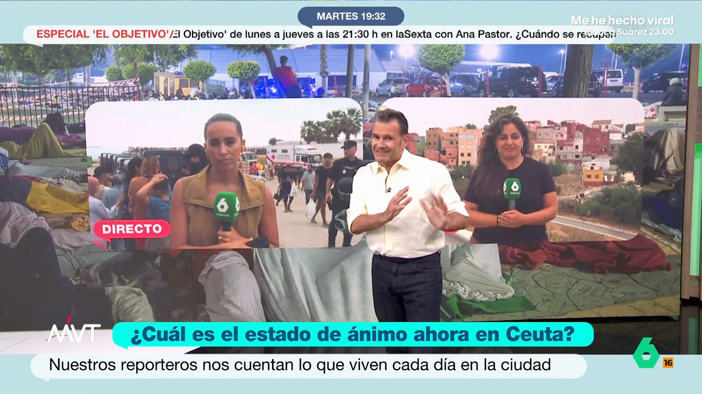 Las reporteras de laSexta Yerma Ruano y Marina Valdés dan voz a desde Ceuta: "Sienten que nadie les echa la mano que necesitan" Iñaki López expone que "la labor de los periodistas de laSexta es contar lo que está ocurriendo y, a ser posible, contando con todos los puntos de vista de una forma honesta y constructiva".