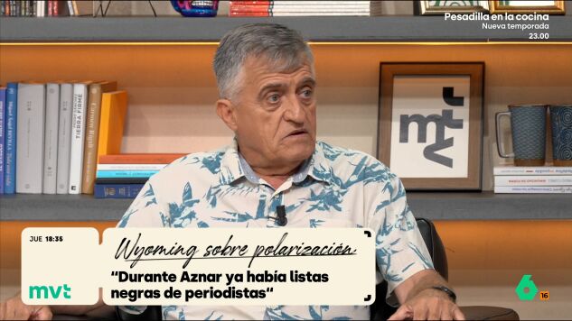 Wyoming reflexiona con I&ntilde;aki L&oacute;pez sobre la posibilidad de que vuelvan las listas de periodistas inc&oacute;modos. Asegura que &eacute;l mismo estuvo en una lista negra del Gobierno de Aznar por la que "en cuatro a&ntilde;os no pise la televisi&oacute;n en Espa&ntilde;a".