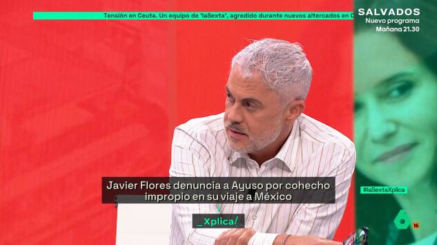 Javier Flores, sobre el viaje de Ayuso a M&eacute;xico