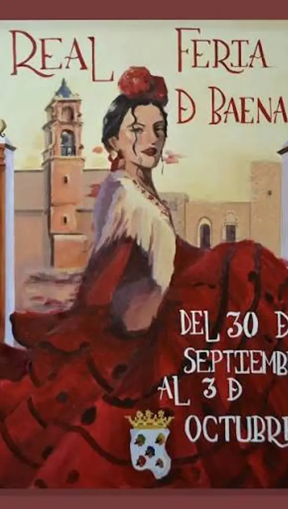 Cartel de la Feria Real. Baena Cartel de la Feria Real. Baena
