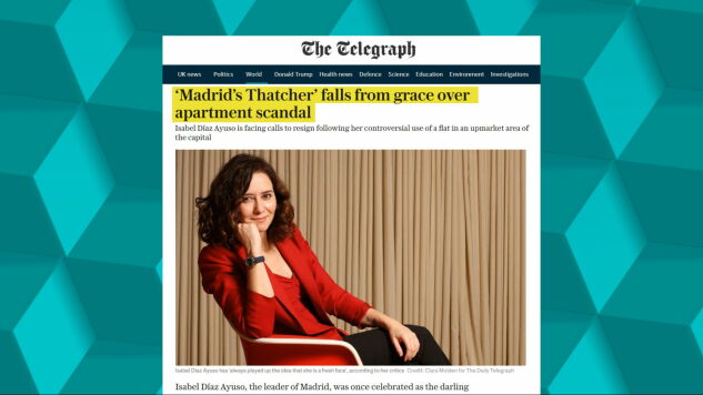 La pol&eacute;mica del &aacute;tico de Ayuso traspasa fronteras: 'The Telegraph' habla de la "Thatcher de Madrid"