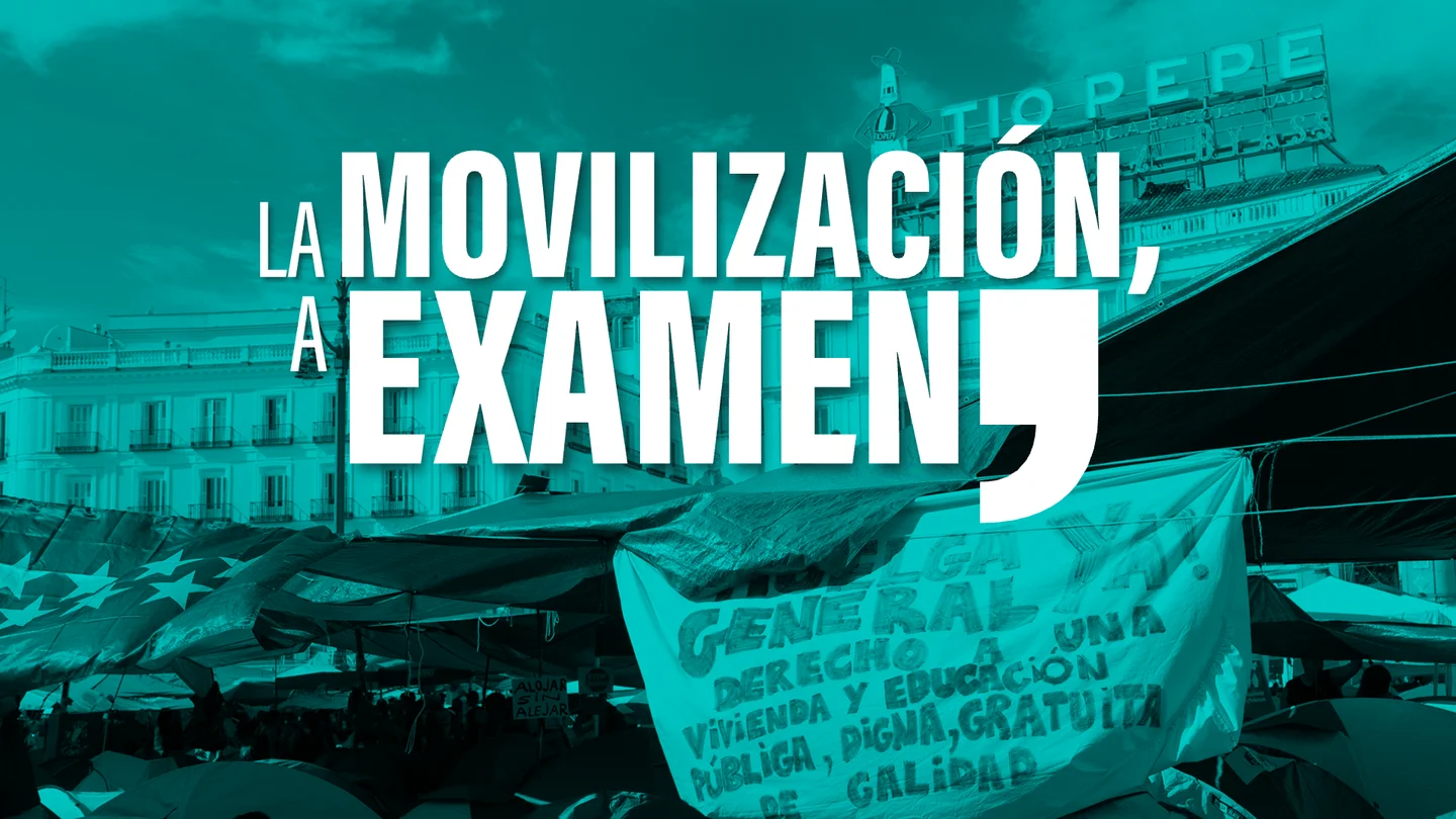 La movilización, a examen La movilización, a examen