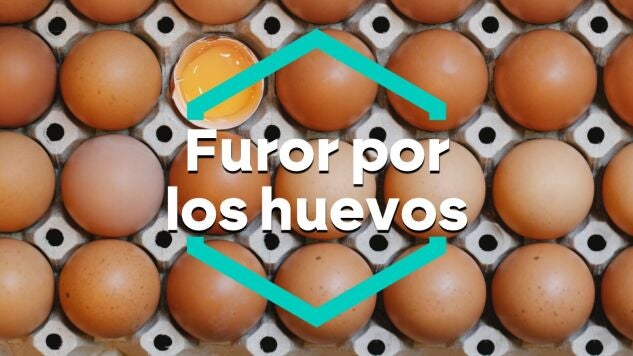 Furor por el huevo