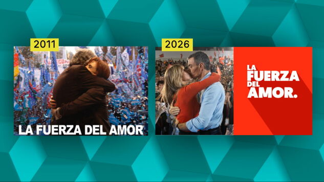 El PSOE recurre al amor como palanca de campa&ntilde;a: la vieja estrategia que ya us&oacute; Kirchner