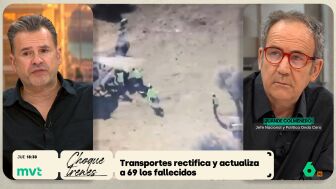 I&ntilde;aki L&oacute;pez, sobre la confusi&oacute;n con las cifras de muertos: "Estamos jugando con la gente y con las expectativas de un accidente terror&iacute;fico. No reconozco a este pa&iacute;s"