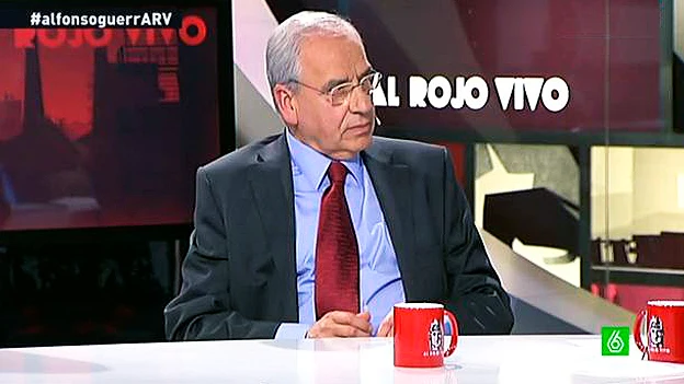 Alfonso Guerra en Al Rojo Vivo