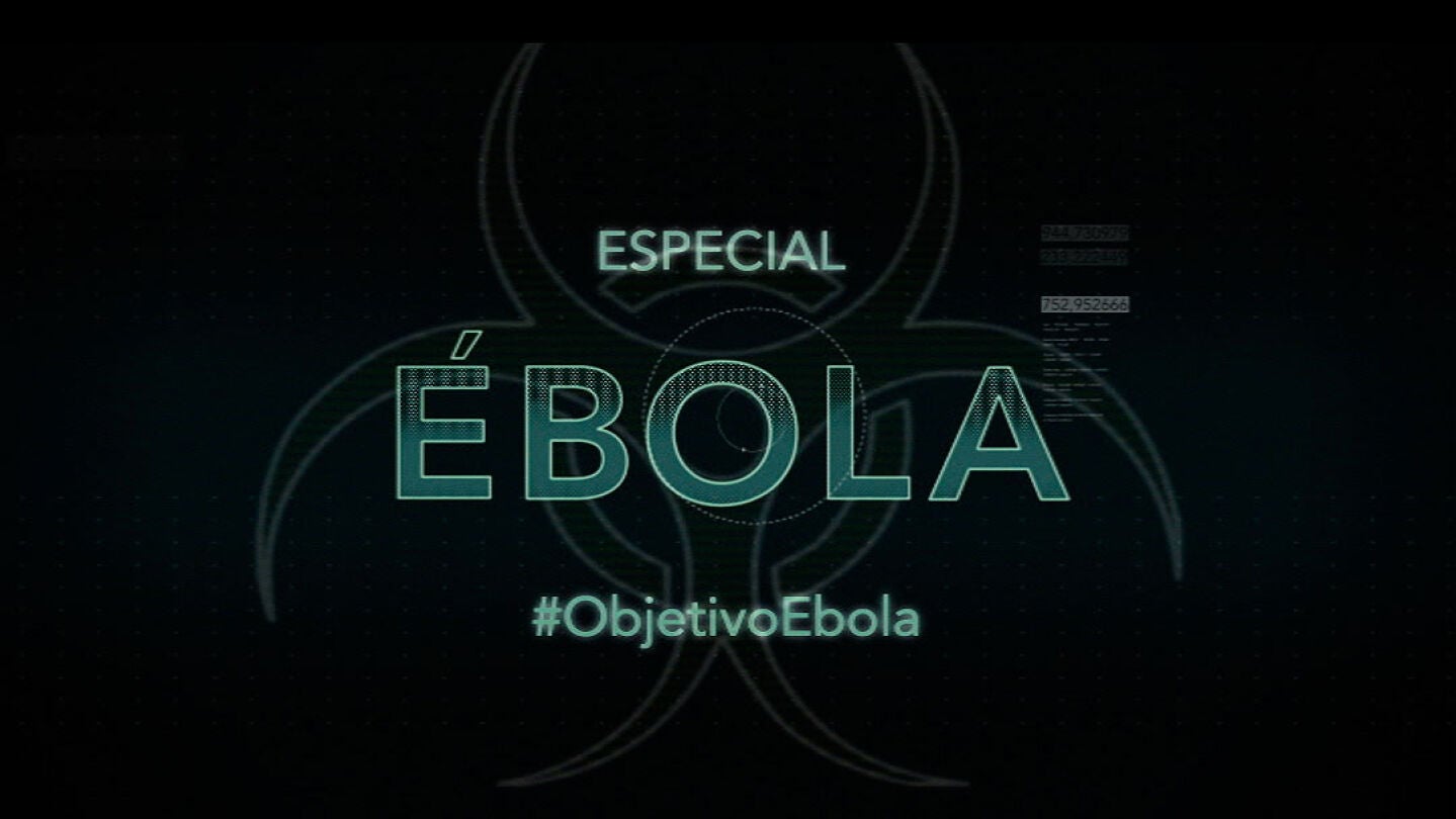 Especial &Eacute;bola en 'El Objetivo'