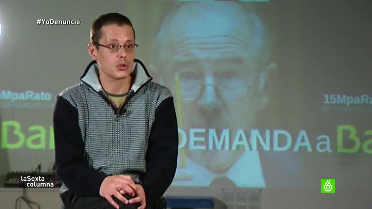 Sergio, miembro de &lsquo;15mParato&rsquo;: "La mayor&iacute;a de la gente que demanda a Bankia est&aacute; ganando"
