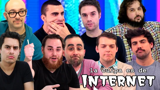 La culpa es de Internet La culpa es de Internet