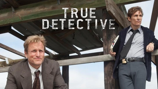 True Detective True Detective