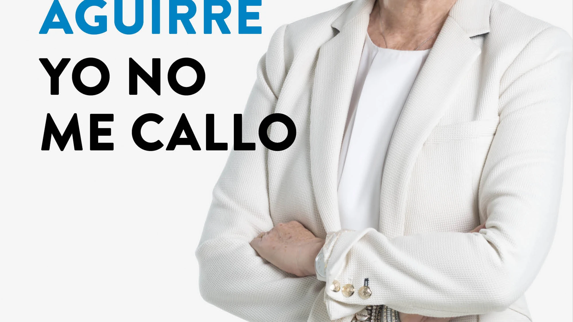 Portada libro Aguirre 'yo no me callo'