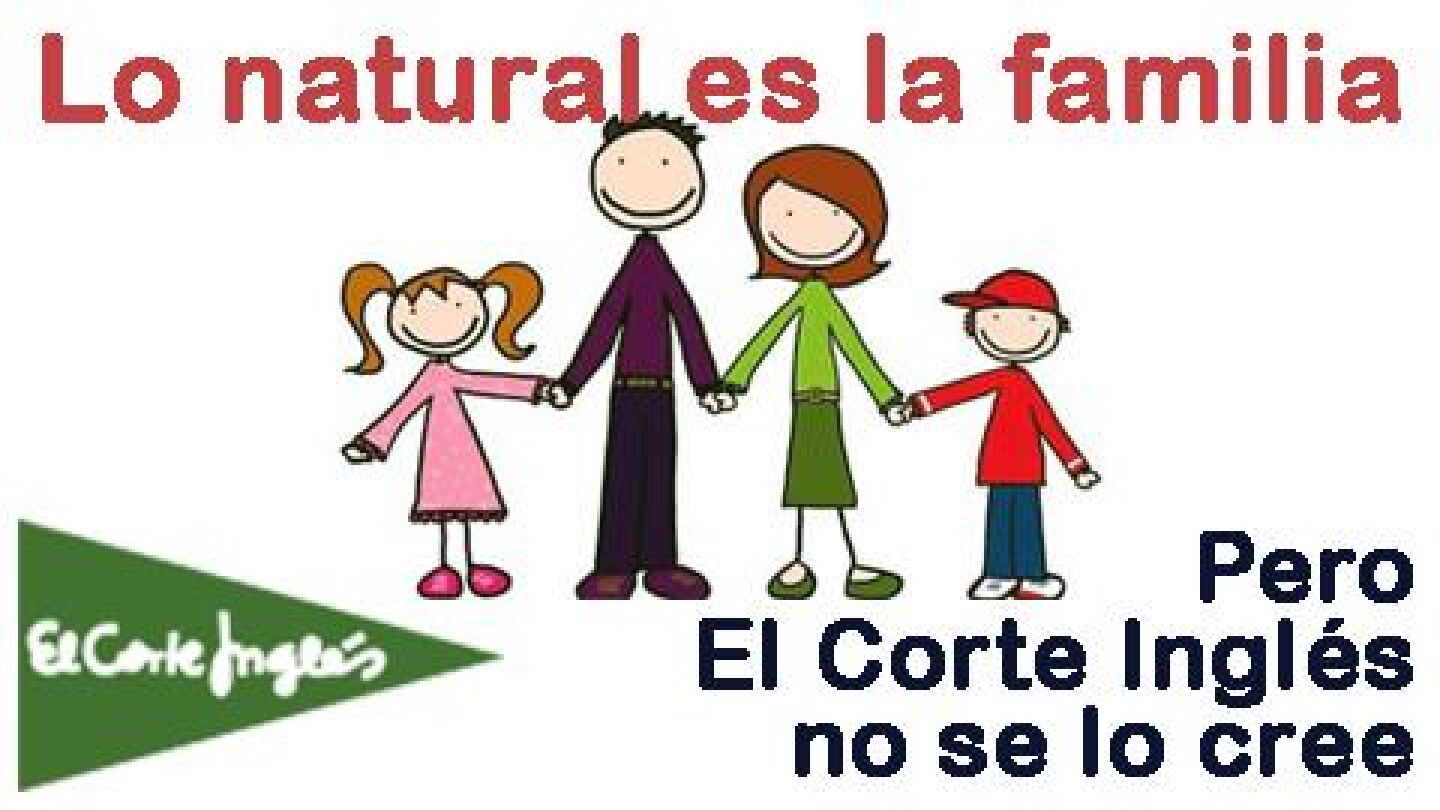 Los ultracat&oacute;licos lanzan una campa&ntilde;a hom&oacute;foba contra el anuncio de El Corte Ingl&eacute;s que refleja una familia homoparental