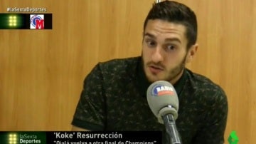 Koke, en una entrevista en Radio Marca