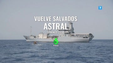 Frame 18.804519 de: Salvados vuelve este domingo a laSexta con su estreno más especial: 'Astral', el dramático documental sobre los refugiados