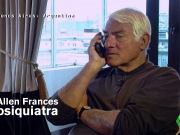 Frame 84.153885 de: Allen Frances, psiquiatra: "Las compañías venden la enfermedad para vender la píldora; la pastilla no ayuda al cliente, solo les da beneficios" Frame 84.153885 de: Allen Frances, psiquiatra: "Las compañías venden la enfermedad para vender la píldora; la pastilla no ayuda al cliente, solo les da beneficios"