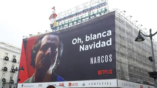 Cartel de 'Narcos' en la Puerta del Sol