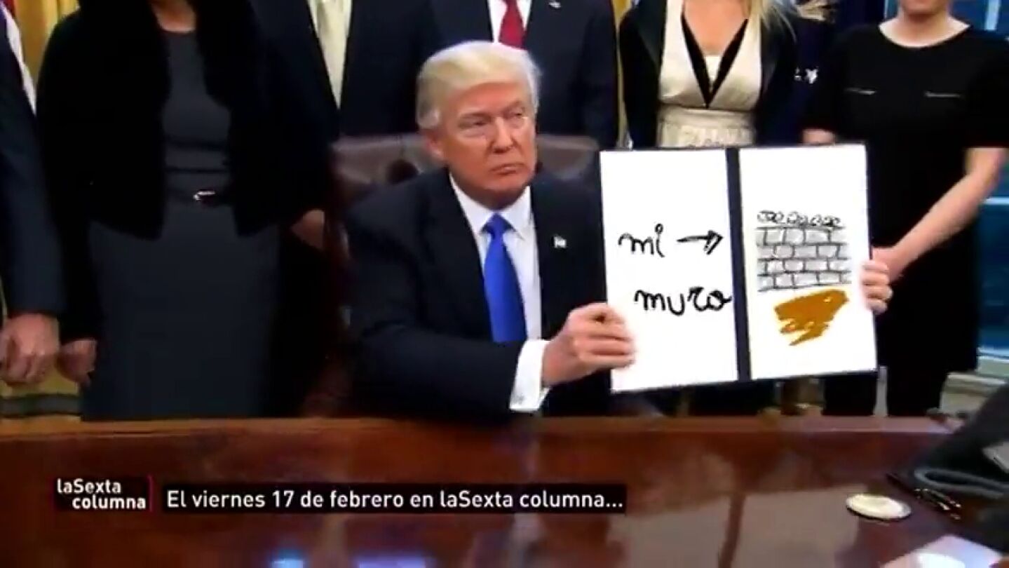 Frame 3.778915 de: "Mi muro, mis falsas noticias, mi Twitter..." este viernes en laSexta Columna, Donald Trump