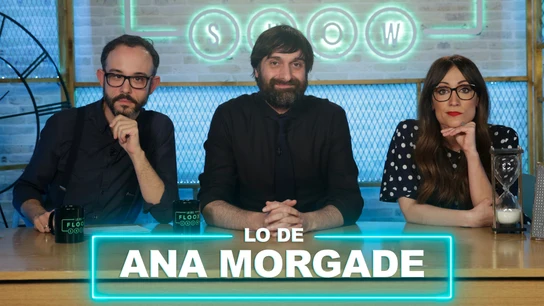 Lo del Floox Show - Lo de la entrevista - Ana Morgade | Carlos Langa, Miguel Anómalo Lo del Floox Show