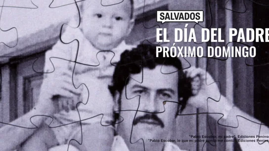 El Día del Padre, Salvados El Día del Padre, Salvados