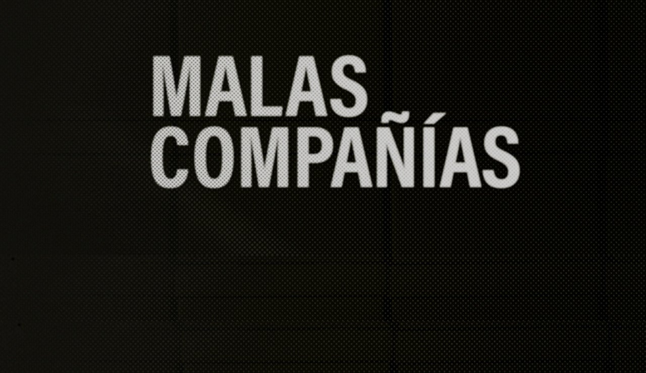 Malas Compañías Historias Personales Sobre Corrupción Con - 