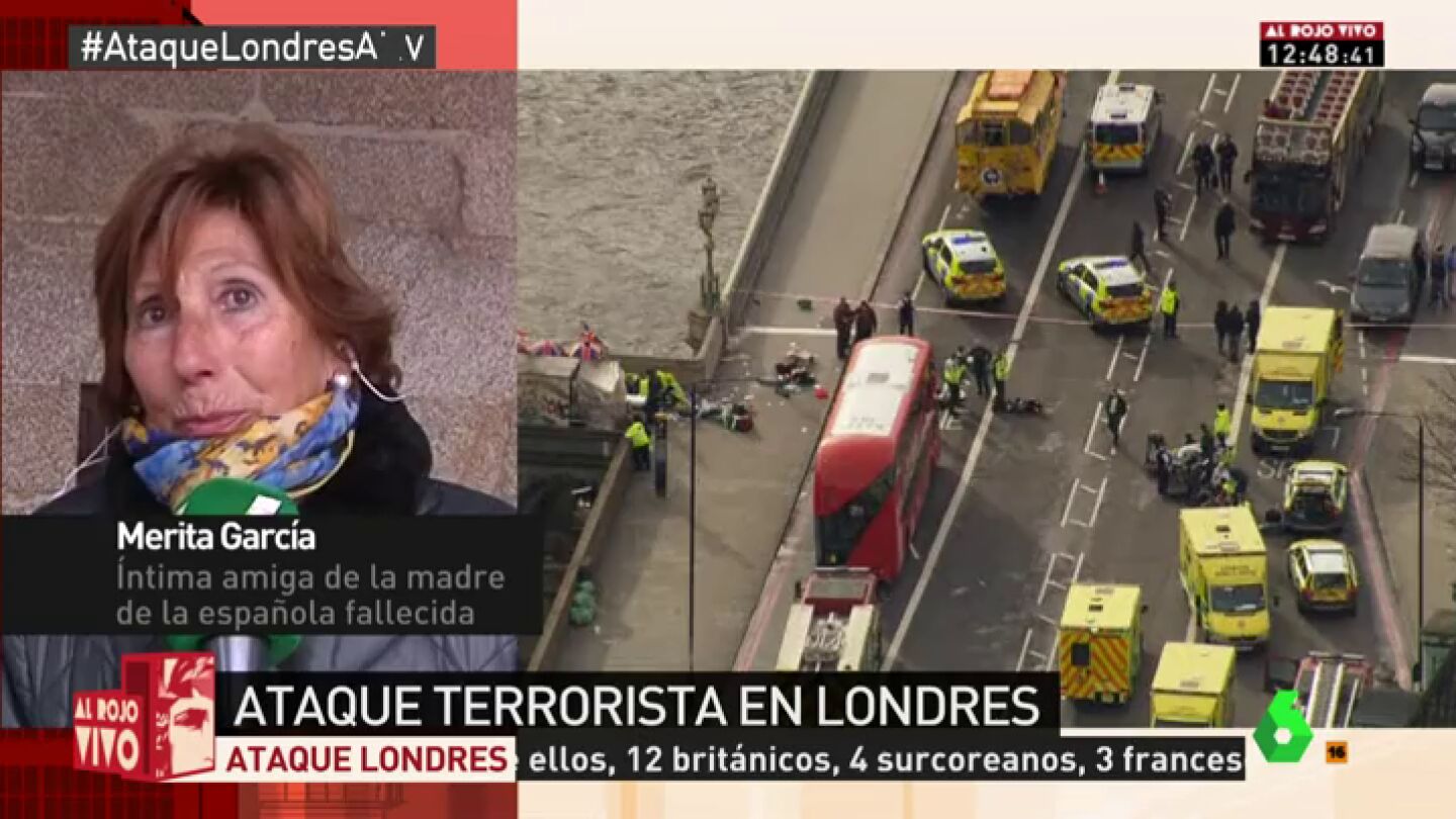 Habla una amiga de la familia de la espa&ntilde;ola v&iacute;ctima del ataque de Londres: "Estamos deshechos, no nos lo creemos"