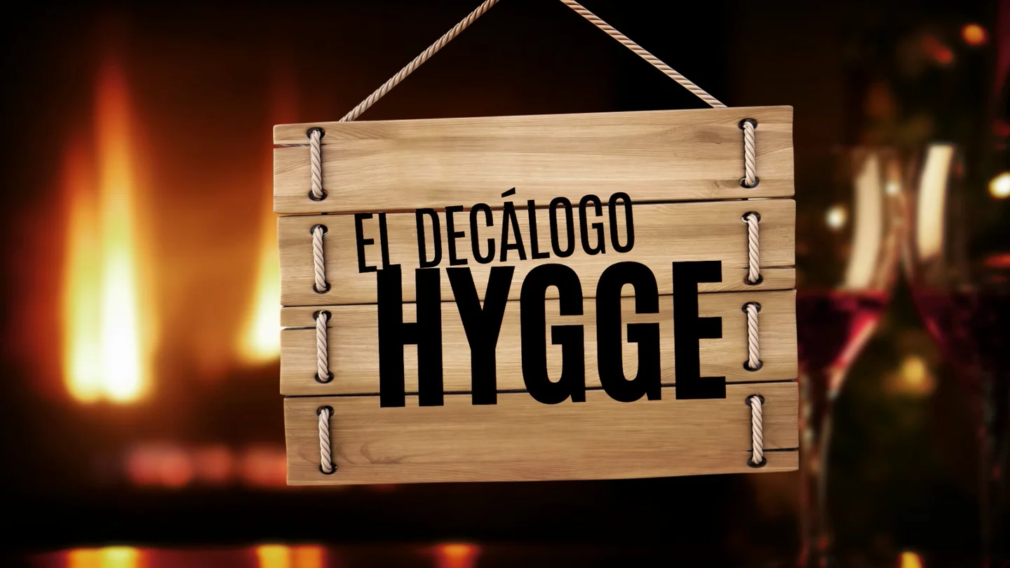 El dacálogo Hygge El dacálogo Hygge