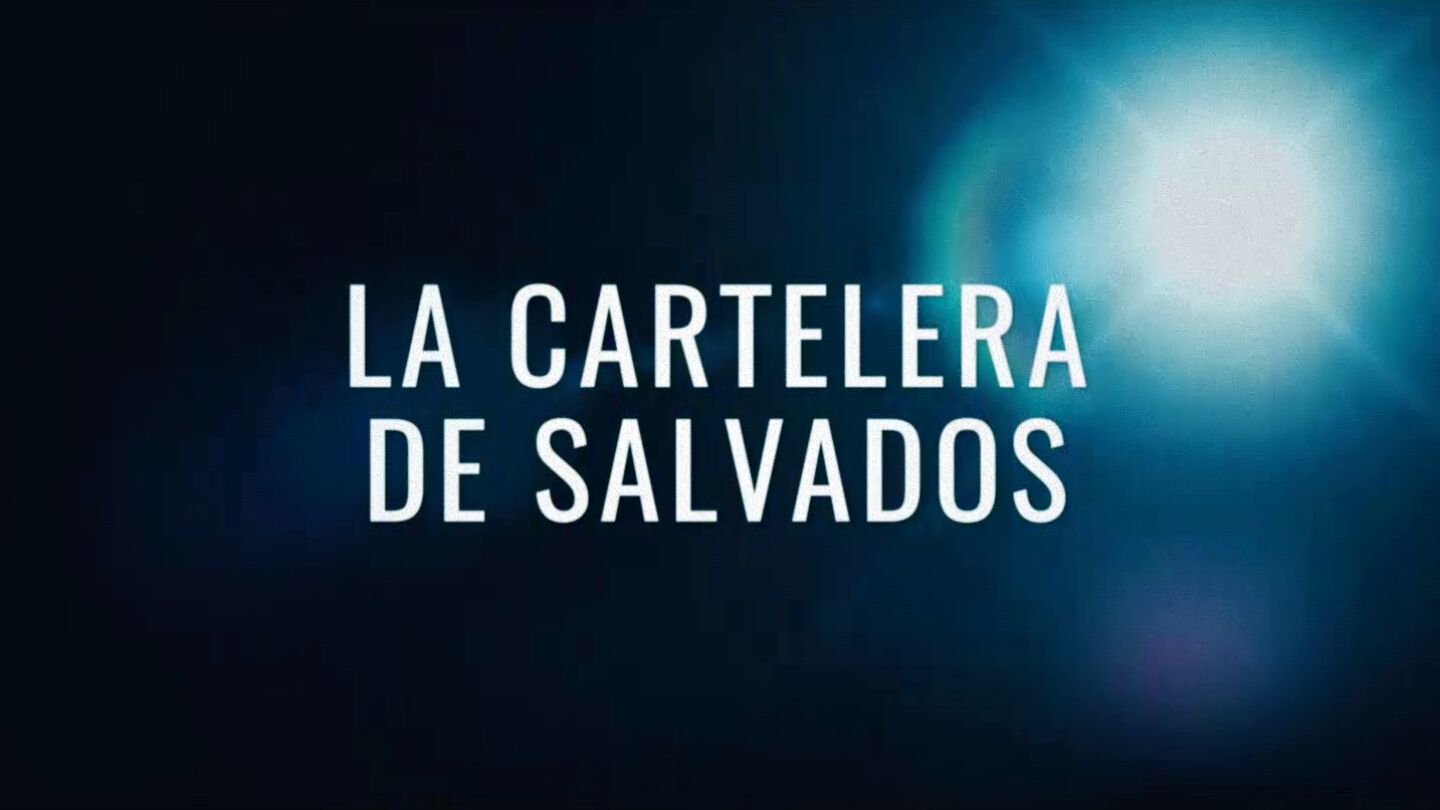 La cartelera de Salvados