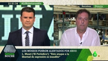 Luis Mauri ('El Periódico'): "Que el jefe de los Mossos señale a dos periodistas no es responsable"
