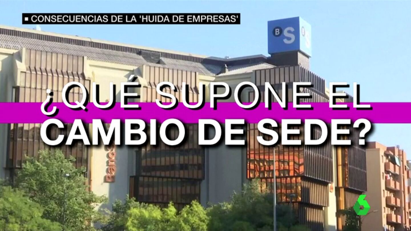 &iquest;Qu&eacute; supone la 'huida' de empresas catalanas?, &iquest;recortar&aacute;n plantilla?, &iquest;habr&aacute; boicot?... Estas son las consecuencias