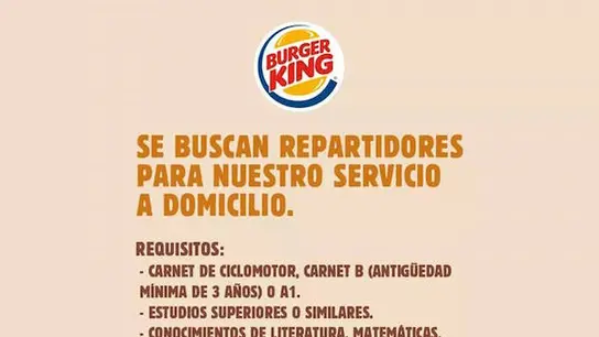 Anuncio de Burger King para contratar repartidores.  Anuncio de Burger King para contratar repartidores.