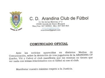 El comunicado del Arandina sobre las detenciones de sus jugadores El comunicado del Arandina sobre las detenciones de sus jugadores