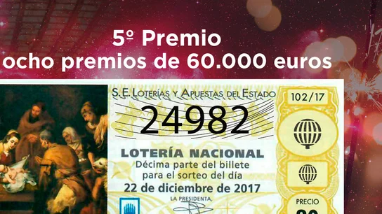 24982, séptimo quinto premio de la Lotería de Navidad 24982, séptimo quinto premio de la Lotería de Navidad