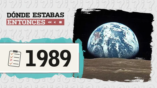 Dónde estabas entonces - 1989 Dónde estabas entonces - 1989